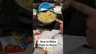 How we Cook Pasta In Hostel #college #comedy #cooking #university #funny #pasta #engineering #hostel