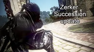 BDO - Zerker Succession *UPDATE*  PvE & Skill Add-ons!