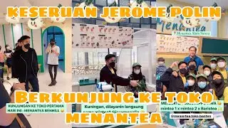 KESERUAN JEROME POLIN BERKUNJUNG KE MENANTEA