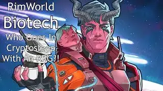 RimWorld Biotech - Combat Extended - #14 - 