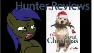 Hunter Reviews: The Dog Who Saved Christmas
