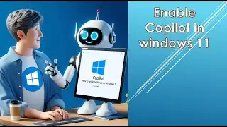How to enable copilot in windows 11 || Enable copilot in windows 11