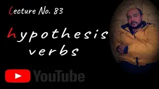 Hypothesis verb its usages Lecture No. 183 English grammar, learn English