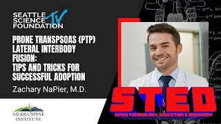 Prone Transpsoas (PTP) Lateral Interbody Fusion - Zachary NaPier, M.D.