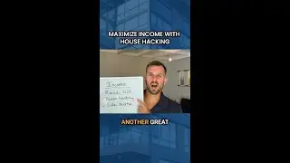 Maximize Income with House Hacking