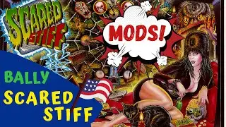 Bally Scared Stiff Pinball Mods  .:.  #MODS!