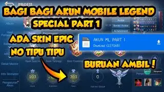 BAGI BAGI AKUN MOBILE LEGEND NO BANNED || PART 1