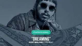 [FREE] Post Malone Type Beat "Dreaming" R&B Hip-Hop Instrumental 2018
