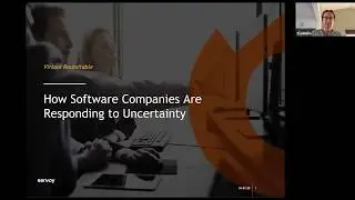 Virtual Roundtable: How Software Companies Are Responding to Uncertainty