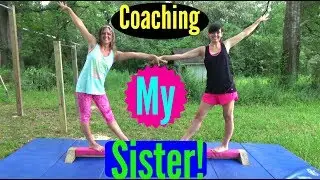 TEACHING MY SISTER GYMNASTICS