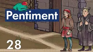 Прохождение Pentiment - 28 - Внезапный Поворот и Личность Преследователя