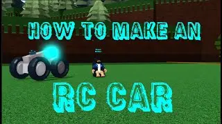 How to make an RC Car in Build a Boat for Treasure (No Scale Tool)