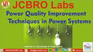 Power Quality Improvement Techniques in Power Systems