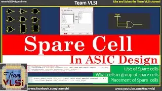 Spare Cell in ASIC Design  | Use of Spare Cells | How to add spare cells in design