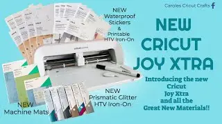 NEW CRICUT JOY XTRA and GREAT NEW MATERIALS!!