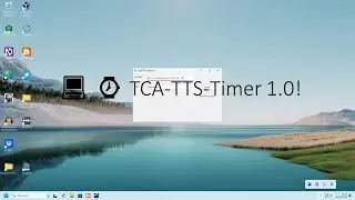 💻 ⌚ TCA-TTS-Timer 1.0!