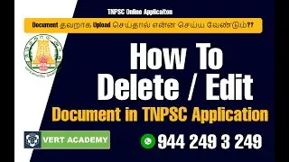 TNPSC | How To Delete / Edit Document in TNPSC Application | Remove Document in Gazette Name Change