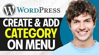 How to Create & Add Category on WordPress Menu 2024 - Full Guide