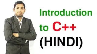 Introduction to C++ (HINDI/URDU)