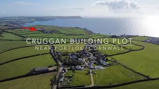 Cruggan Building Plot, Nr Portloe, Cornwall (Virtual Viewing Tour)