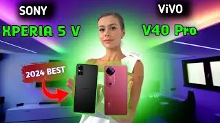 Sony Xperia 5 V vs Vivo V40 Pro: Mid-Range Smartphone Showdown
