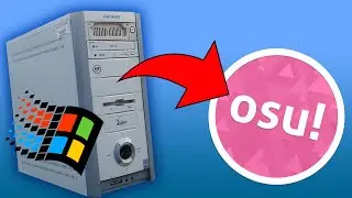 I played osu! on a 20 year old computer!