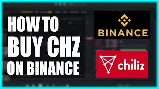 Chiliz Crypto Coin - How to buy CHZ on binance [in 55 seconds]