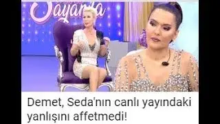 Demet, Seda'nın canlı yayındaki yanlışını affetmedi!