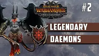 Legendary Daemons Of Chaos - Immortal Empires Campaign - Total War: Warhammer 3  Episode 2