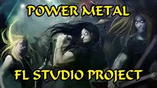 Power metal - FL Studio Project