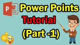 Power Points Tutorial || Part-1 || Power Points Training