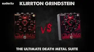 Audiority Klirrton Grindstein vs Hardware Grindstein Pedal