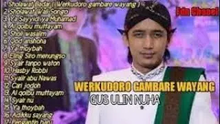 Gus Ulin Nuha "Werkudoro Gambar'e Wayang" Sholawat