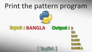 Print the letter Pattern Programs | Python | English | Tutorial | 2020 | Step by step