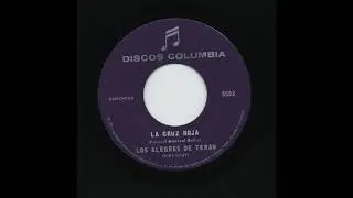 Los Alegres De Terán - La Cruz Roja - Columbia 9593