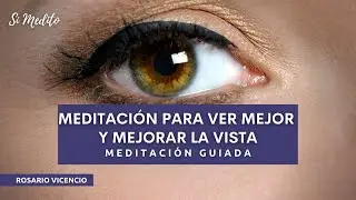 MEDITATION FOR BETTER SIGHT - Meditation to see beyond the obvious | Guided Meditation