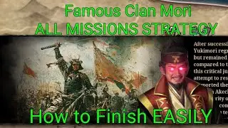Great Conqueror 2 Shogun Mori Famous Clan ALL MISSIONS STRATEGY
