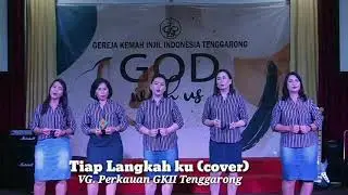 Tiap Langkah ku (cover)