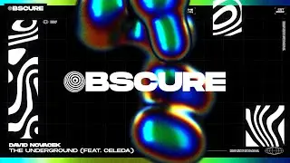 David Novacek - The Underground (feat. Celeda)