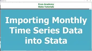 importing monthly time series data into stata