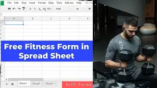 Kulfi Forms | Create A Free Fitness Form In Spread Sheet in 2 minutes
