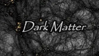 The Unseen Matter In Our Universe