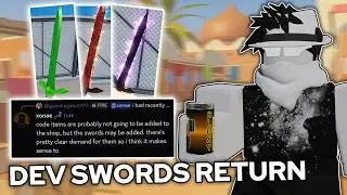 DEVELOPER SWORDS Returning In A3..? (Roblox Arsenal)