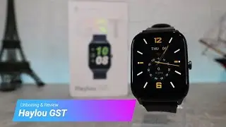 HAYLOU GST Unboxing Smart Watch Blood Oxygen Heart Rate Sleep Monitor 12 Sport Models