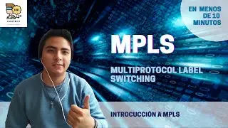 Introducción a MPLS (Multiprotocol Label Switching) | Learn with Us