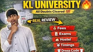 All douts clear about KL UNIVERSITY VIJAYAWADA | For upcoming juniors | About college 