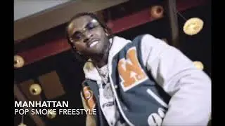 (Unreleased) Pop Smoke - Manhattan Freestyle