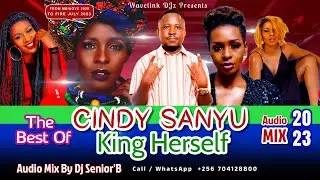 The Best Of CINDY King Herself Audio Mix 2023 - Dj Senior'B [All Cindy's Music In This Mix]