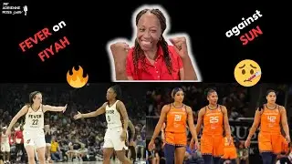 Indiana Fever 🔥on FIYAH🔥 Against Connecticut ☀️Sun☀️