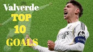 TOP 10 INCREDIBLE GOALS BY FEDERICO VALVERDE – Powerful Long-Range Strikes!